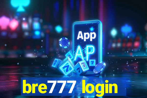 bre777 login